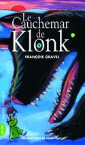 Klonk, t. 05 : Le cauchemar de Klonk [ancienne édition]